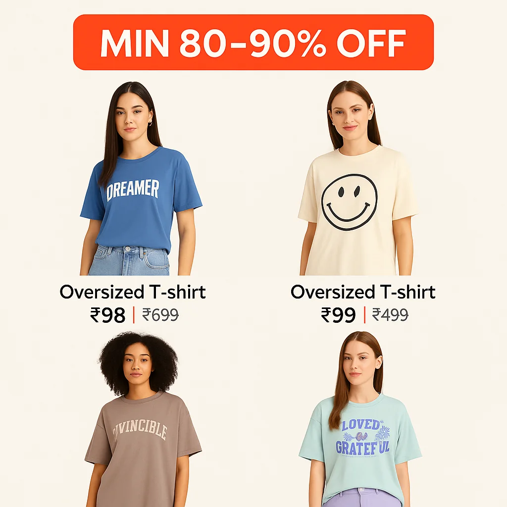 Oversized Tees Starting @ ₹99